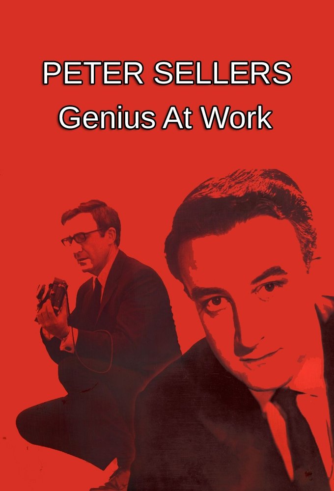 Постер Peter Sellers: Genius at Work